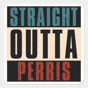 Adesivo Quadrado Hetero Outta Perris California CA