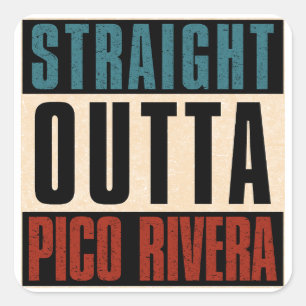 Adesivo Quadrado Hetero Outta Pico Rivera California CA