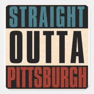 Adesivo Quadrado Hetero Outta Pittsburgh Pensilvânia PA