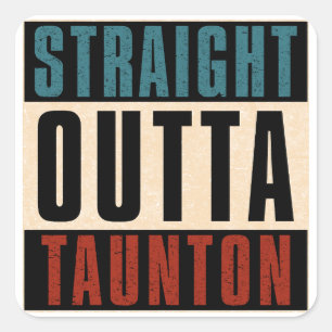 Adesivo Quadrado Hetero Outta Taunton MÃES de Massachusetts
