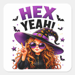 Adesivo Quadrado Hex Yeah Bruxa Divertida Citação de Halloween Mági
