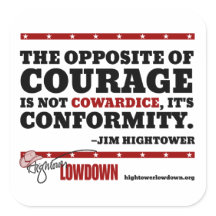 Hightower Lowdown: O oposto de coragem (Stick)