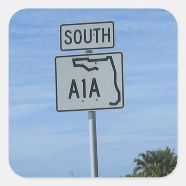 Adesivo Quadrado Highway A1A South sign in Key West Photo (Frente)