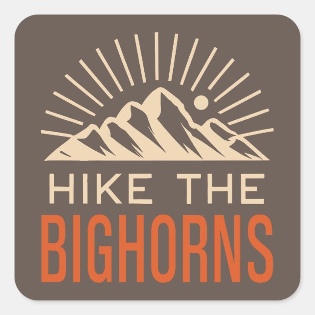 Adesivo Quadrado Hike The Bighorns Wyoming Sunburst (Frente)