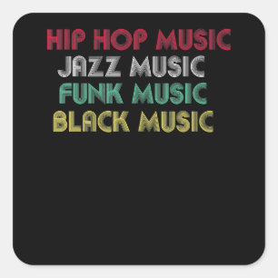 Adesivo Quadrado Hip Hop Jazz Funk Black Music - Musical Creative