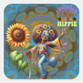 Adesivo Quadrado Hippie-Me Colorida Mantenha-Se Calmo