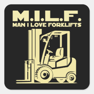 Adesivo Quadrado Homem I Love Forklifts