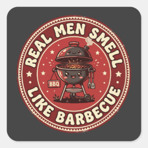 Adesivo Quadrado Homens de Verdade Cheiram como Churrasco Churras