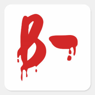 Adesivo Quadrado Hospital negativo do #Horror do grupo sanguíneo b