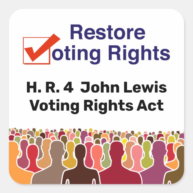 Adesivo Quadrado HR4 Lei de Direitos de Voto John Lewis (Frente)