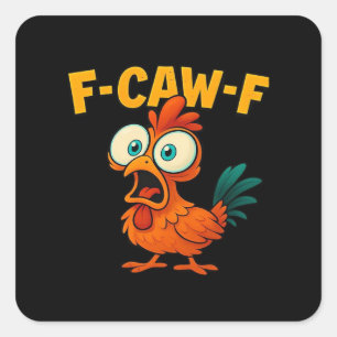 Adesivo Quadrado Humor Corvo Engraçado F-Caw-F Gótico