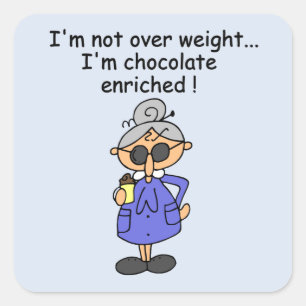 Adesivo Quadrado Humor Enriquecido em Chocolate