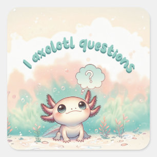 Adesivo Quadrado I Axolotl Perguntas Kids Cute Axolotl Retro