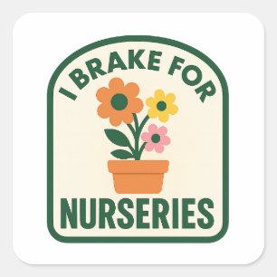 Adesivo Quadrado I Brake for Nurseries