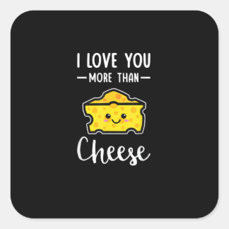 Adesivo Quadrado I Love You More Than Cheese Funny Kawaii Valentine