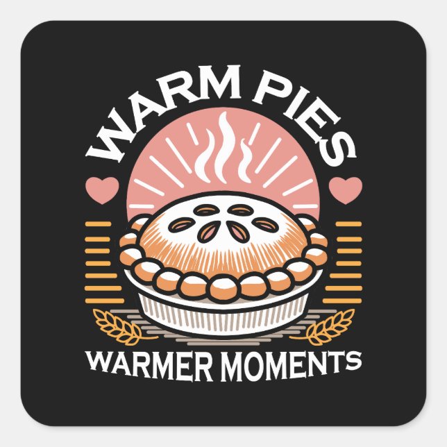 Adesivo Quadrado Ilustração da tarte: Momentos Quentes de Tempos Qu (Frente)