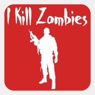 ADESIVO QUADRADO IMPRESSIONANTE, MATAR ZOMBIES - SACO