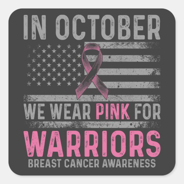 Adesivo Quadrado In October we wear pink (Frente)