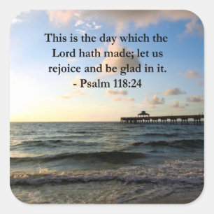 ADESIVO QUADRADO INSPIRANDO PSALM 118:24 VERSO