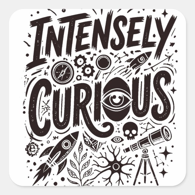 Adesivo Quadrado Intensely Curious (Frente)