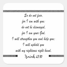 Adesivo Quadrado isaiah 41 10 - então não tenha medo do verso das e