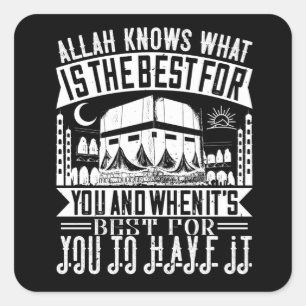 Adesivo Quadrado Islã - Alá Sabe O Que É Melhor Para Você