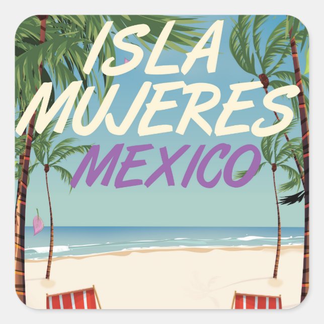 Adesivo Quadrado Isla Mujeres Mexico Beach poster (Frente)