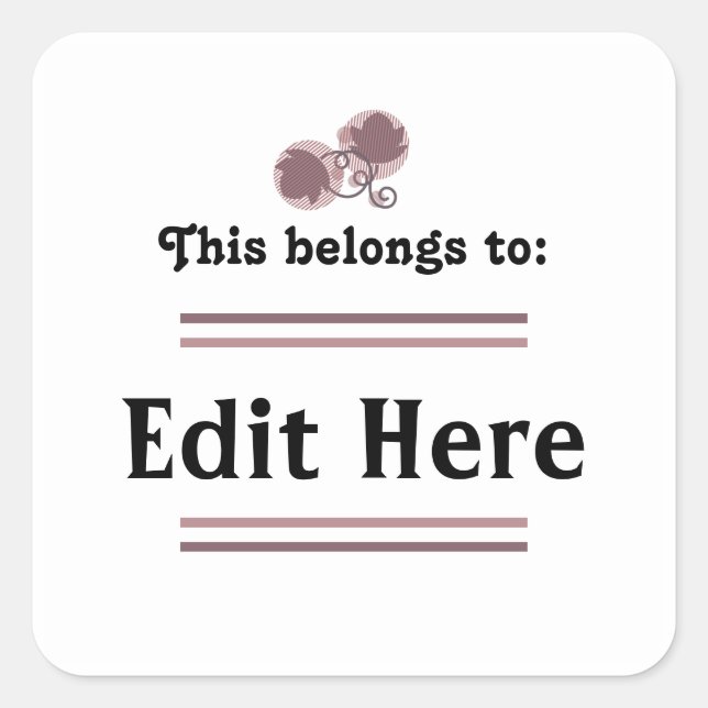 Adesivo Quadrado Isto Pertence Ao Sticker || Texto editável (Frente)