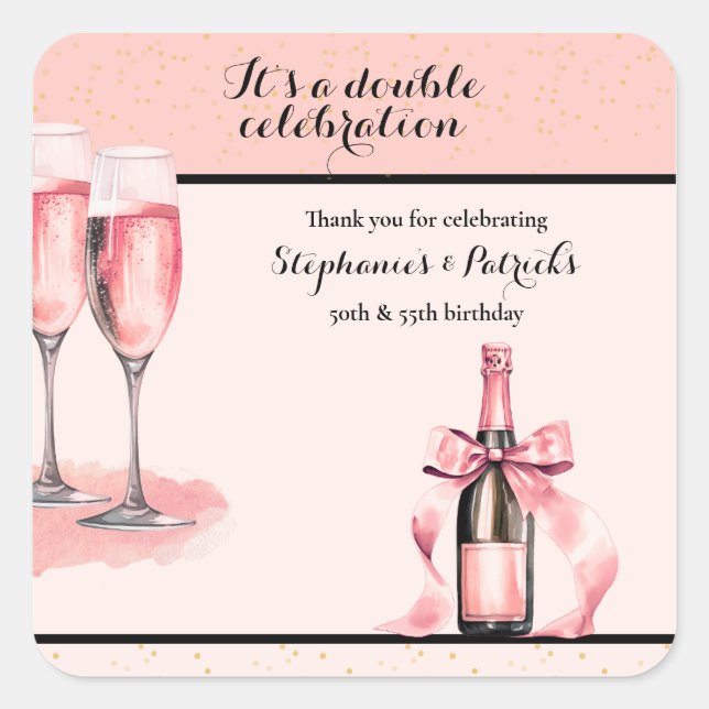 Adesivo Quadrado It's a Double Celebration Pink Champagne Birthday (Frente)