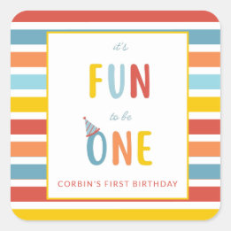 Adesivo Quadrado It's Fun To Be One Colorful Birthday Party Sticker