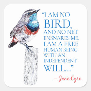 Adesivo Quadrado Jane Eyre - Não Sou Pássaro - Pássaro Azul Trocado
