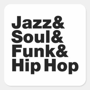 Adesivo Quadrado Jazz & Soul & Funk & Hip Hop