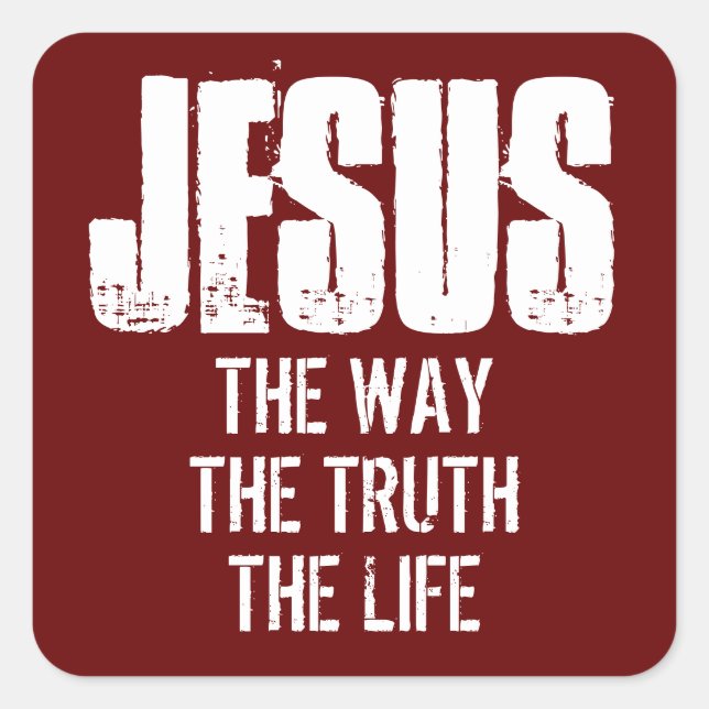 ADESIVO QUADRADO JESUS O CAMINHO A VERDADE A VIDA  (Frente)