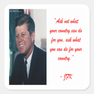 Adesivo Quadrado JFK & Citação Pergunte Não