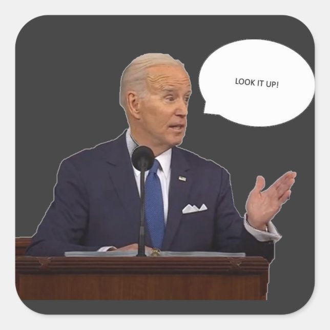 Adesivo Quadrado Joe Biden 2023 Olhe Para Cima (Frente)