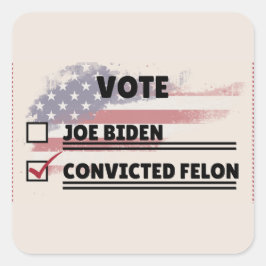 Adesivo Quadrado Joe Biden Vs Condenado Felon Votando Documento De