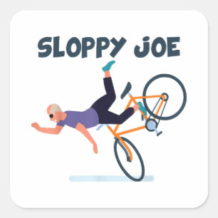 Adesivo Quadrado Joe Funny Biden Shirt Sloppy Joe Biden Funn