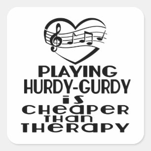 Adesivo Quadrado Jogar Hurdy-Gurdy É Mais Barato Que A Terapia