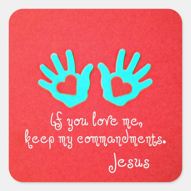 Adesivo Quadrado John 14:15 (Frente)