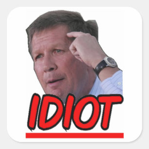 Adesivo Quadrado John Kasich - Governador Idiot de Ohio