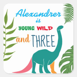 Adesivo Quadrado Jovem Selvagem e Três Dinossauro 3º Aniversário