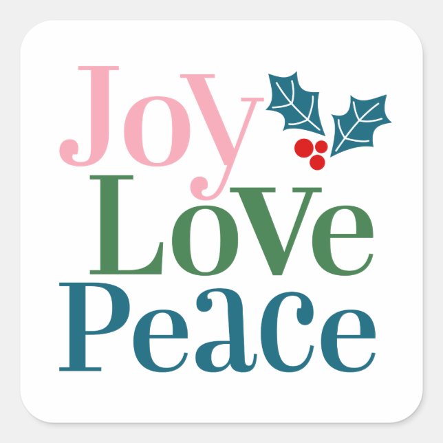 Adesivo Quadrado Joy Love Peace Sticker (Frente)