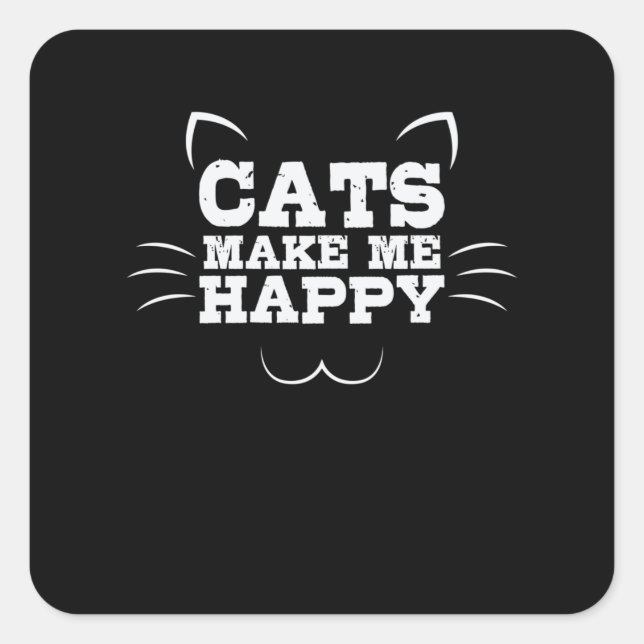 Adesivo Quadrado Katze "Cats Make Me Happy" (Frente)