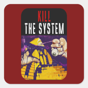 Adesivo Quadrado Kill the System Anti-Establishment Pyramid Eye Art