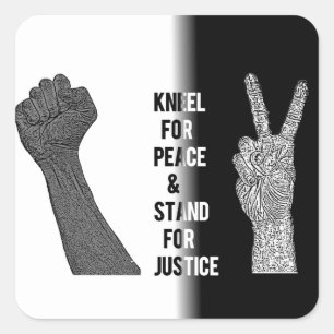 Adesivo Quadrado Kneel for Peace and Stand for Justice