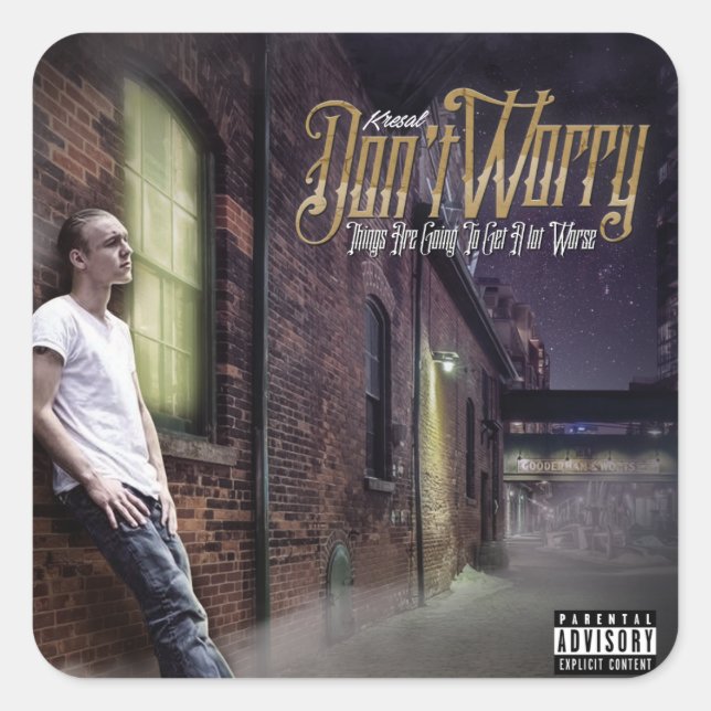 Adesivo Quadrado Kresal Não se preocupe Sticker (Frente)