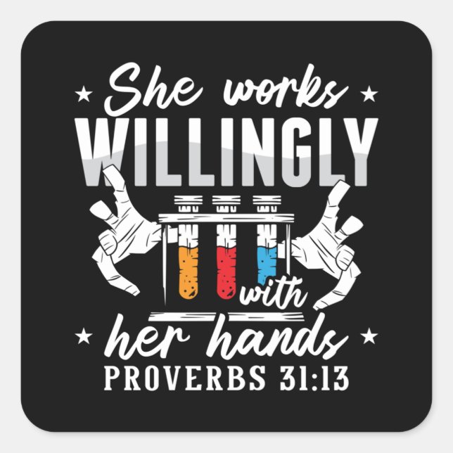 Adesivo Quadrado Lab Tech Ela Trabalha Com Vontade Em Técnicas Labo (Frente)