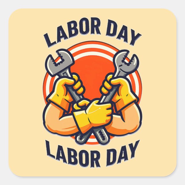 Adesivo Quadrado Labor Day Strong Worker Hands Tools Design (Frente)