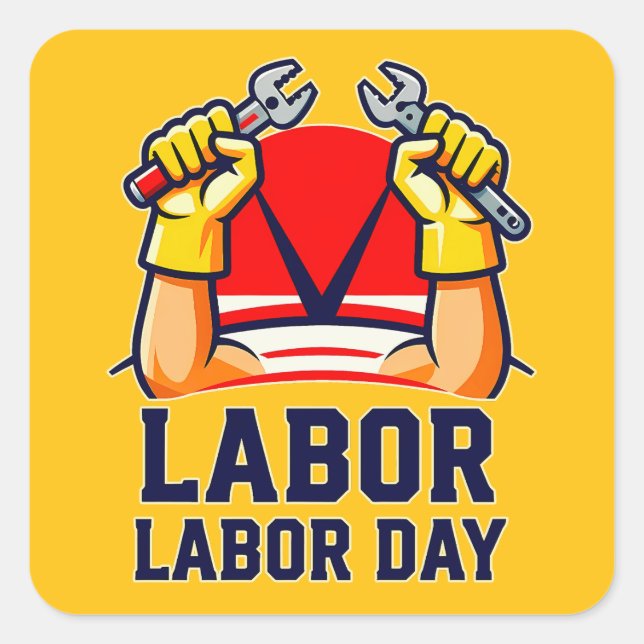 Adesivo Quadrado Labor Day Strong Worker Pride Illustration (Frente)