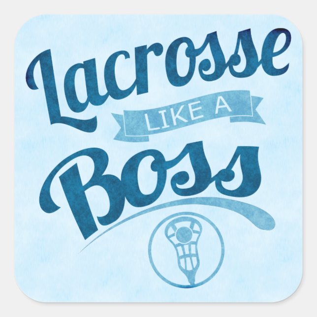 Adesivo Quadrado Lacrosse Como Um Chefe (Frente)